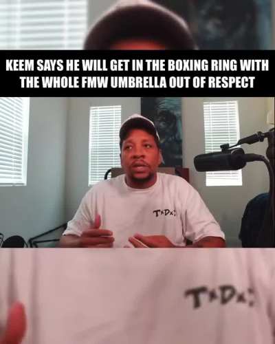 Keems wants to get in the boxing ring with the whole fmw umbrella!! ...So between Pun,A<wbr>d,tre<wbr>ll,do<wbr>know,<wbr>smack<wbr>....w<wbr>ho will accept the offer?...tbh I think all of them will decline it.