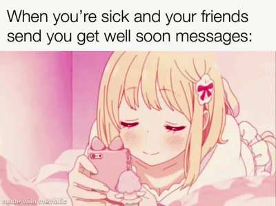 Sometimes a message that shows that they care is all you need