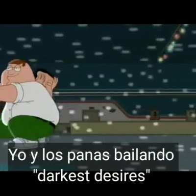 Ahora entiendo el mame con la canción esta bien mamalona (la canción es Darkest diseres)