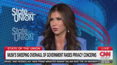 Kristi Noem: “We can't trust our government anymore.”  

Bash: “You are the government.”

Noem: “Yes, that’s what I’m saying.” She is dumb
