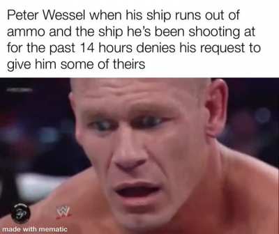 In 1714, Norwegian naval officer Peter Jansen Wessel engaged a British ship. His ship and the British ship fired shots at each other for 14 hours until both were badly damaged. Eventually, Wessel’s ship ran out of ammo, & he asked the British for some