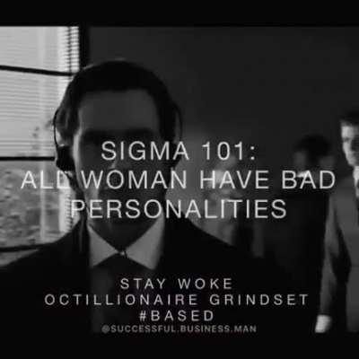 No woman has good personality