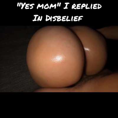 Listen to your mom