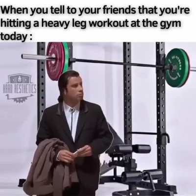 What is this muscle you called legs?