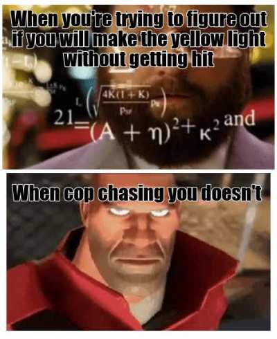 Yellow means go faster