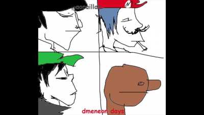 Ah si, mi album favorito de monkyz, dmeneon days