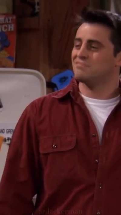 Joseph Francis Tribbiani Supremacy 🤩
