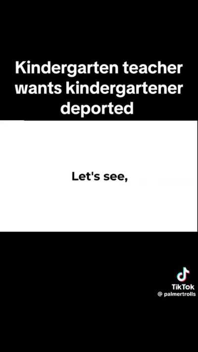 By a kindergarten teacher to get her student's parents deported.