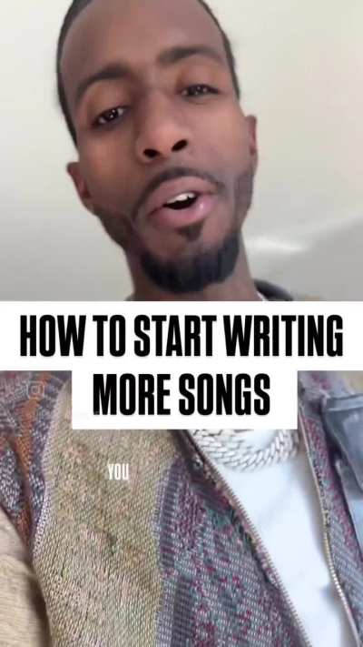 HOW TO START WRITING MORE SONGS