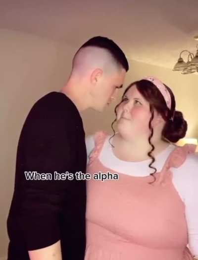 When he’s the alpha…