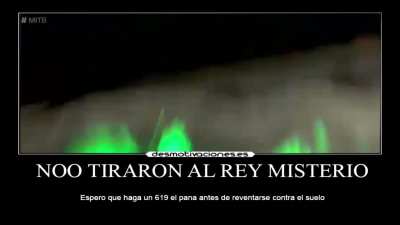 NOO MI PANA EL REY