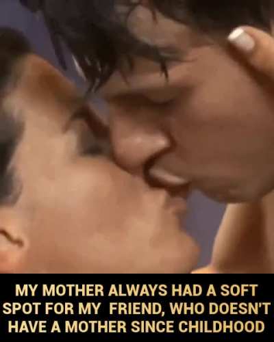 What can I say my mother has a very caring nature