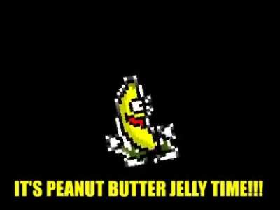 It's Peanut Butter Jelly Time!!!