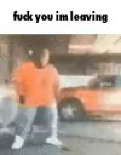 bye retards (and buddies two)
