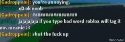 Gadroppein, insulter of kids bypasser of words