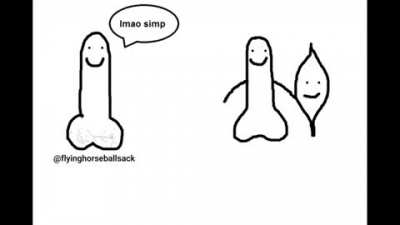 Hahaha simp for pu**y funny sonmg