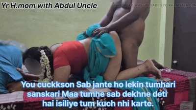 Your Sanskari Mom with Abdul Uncle when your dad is not at home.