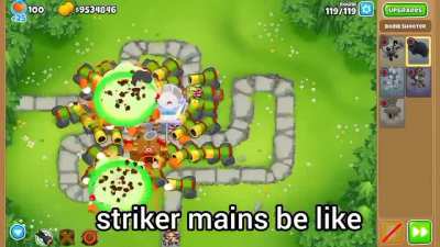 Striker Mains be like: