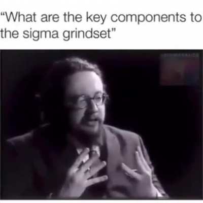 §igmª-Grindset