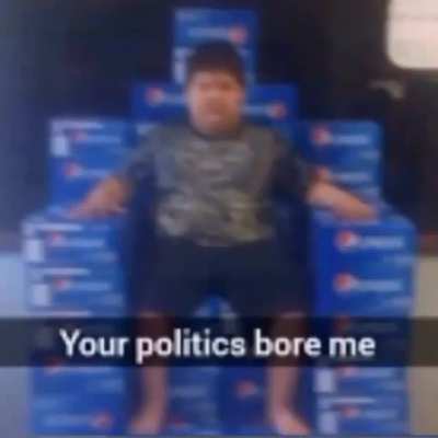 Your Politics Bore Me.