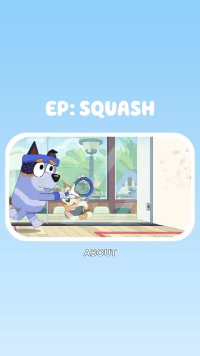 Why Bluey Recorded Real Squash Sounds