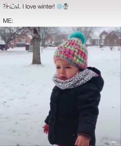 Someone doesn’t like the snow