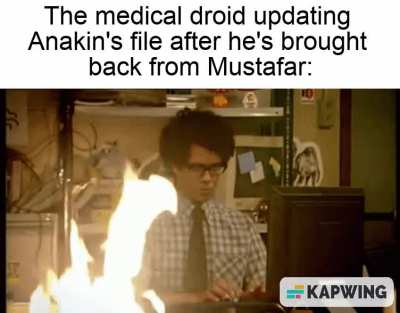 Patient is on fire