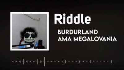 Burdurland Marşı But Megolavania (Skype'da denicem)