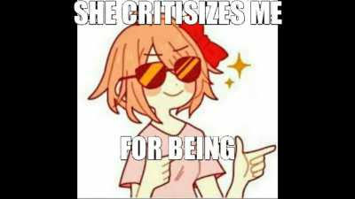 Sayori is the ruler of everything.