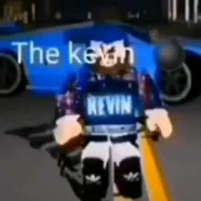 The Kevin