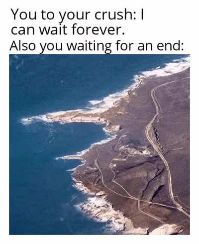 Waiting for crush's response be like:
