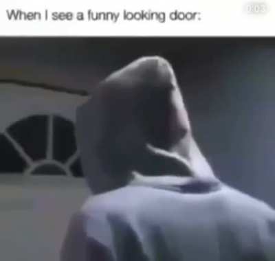 When the door is funnt