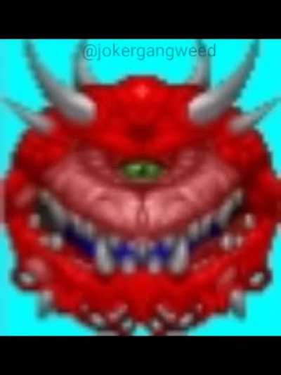 Cacodemon Life Will Change