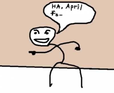 April fool's!
