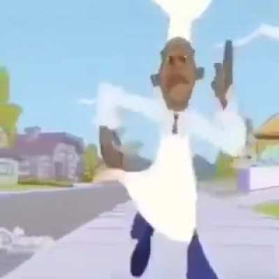 Your dad after you win a lotery