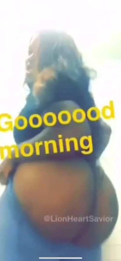 Good morning thick<wbr>ums🤤💦