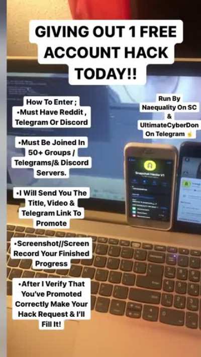 Anybody here wanna chance to get a FREE hack? Just for promoting on Reddit , Telegram, & Discord? Hit @naequality // TheCyberDon on Telegram For Instructions on how to redeem yours today!
