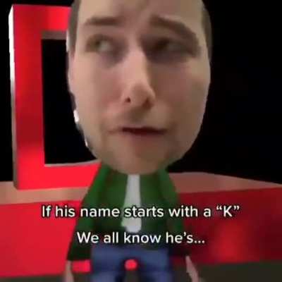 if his name starts with a 