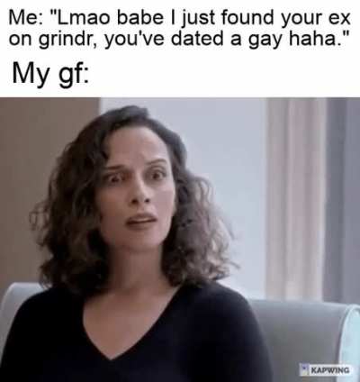 What do you mean grindr?