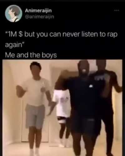 who needs rap lol