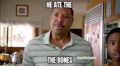 THE BONES?
