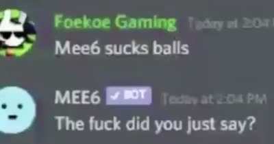 mee6 had enough