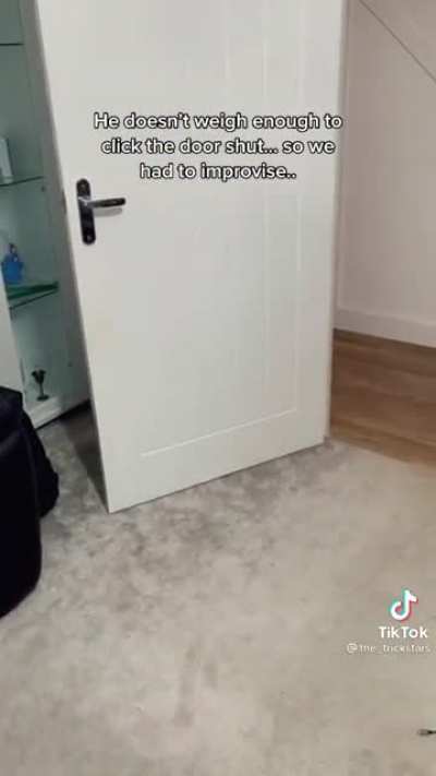 Finding a creative way to shut the door.