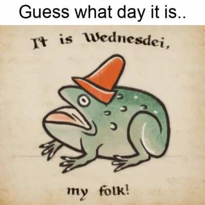 Guess what day it is..