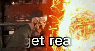 get real.
