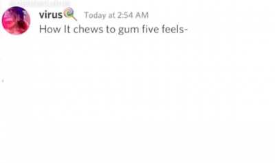 [Haiku] How it chews to gum five feels