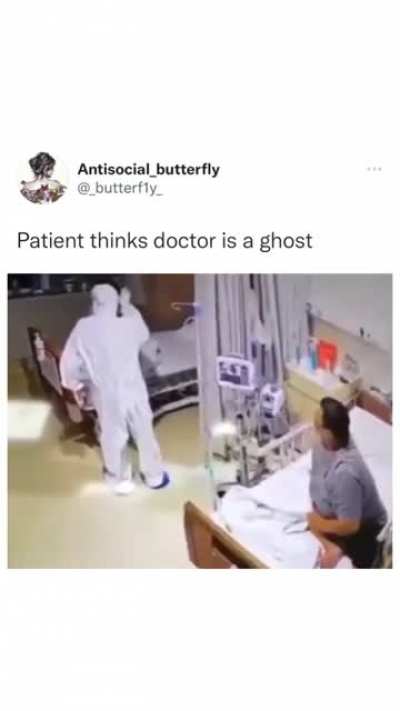 Patient thinks doctor is a ghost.