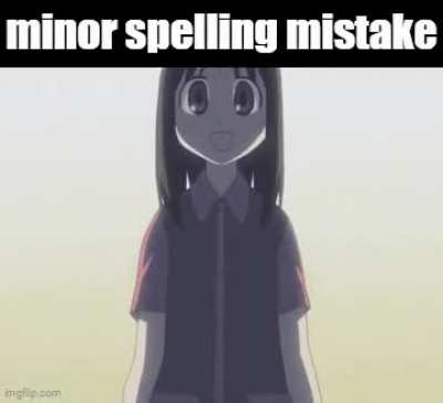 The last thing you'll see if you type soemthing wrong