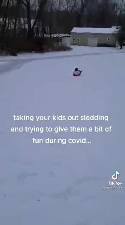 Sledding at the in-laws, what could go wrong?
