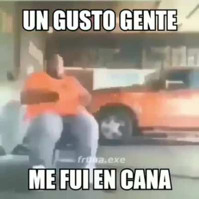 Me fui en cana